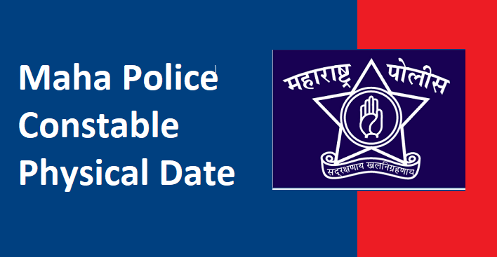 Maharashtra Police Bharti Physical Date 2024
